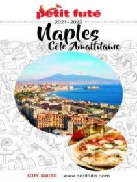 Affiche du document NAPLES ET CÔTE AMALFITAINE 2021 Petit Futé