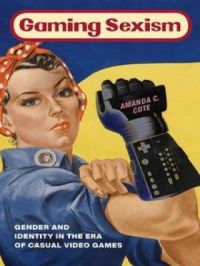 Gaming Sexism | C. Cote Amanda. Auteur