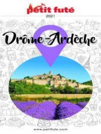 Affiche du document DRÔME - ARDÈCHE 2021/2022 Petit Futé