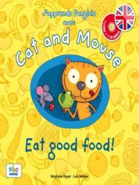 Affiche du document Cat and Mouse eat good food !