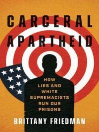 Affiche du document Carceral Apartheid