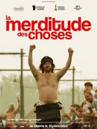 Affiche du document La merditude des choses (version originale sous titrée)