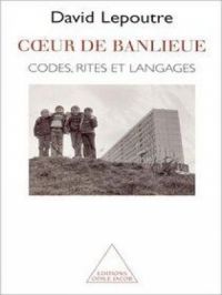 Affiche du document Cœur de banlieue : Codes, rites, et langages