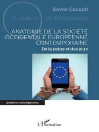 Affiche du document Anatomie de la société occidentale  européenne contemporaine