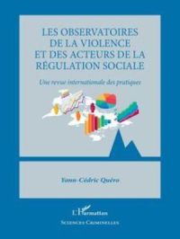 Affiche du document Les observatoires de la violence et des acteurs de la régulation sociale