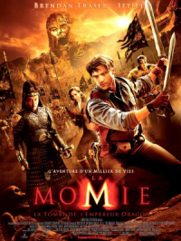 Affiche du document La momie 3 : la tombe de L'Empereur Dragon