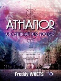 Athanor | Freddy Woets. Auteur