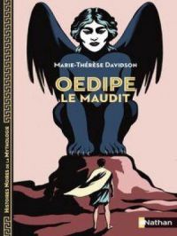 Oedipe le maudit | Marie-Thérèse Davidson. Auteur