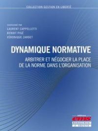 Dynamique normative | Laurent Cappelletti. Auteur