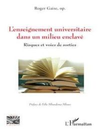 Affiche du document L’enseignement universitaire dans un milieu enclavé