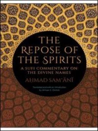 The Repose of the Spirits | Ahmad Sam'ani. Auteur