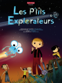 Affiche du document Les p'tits explorateurs