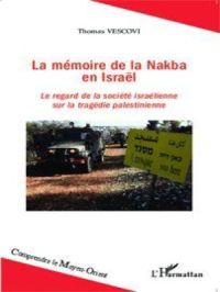 Affiche du document La mémoire de la Nakba en Israël