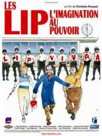 Affiche du document Les LIP, l'imagination au pouvoir