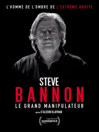 Affiche du document Steve Bannon, le grand manipulateur