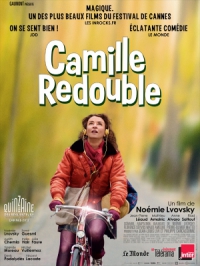 Camille redouble | Noémie Lvovsky. Réalisatrice