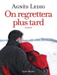 Affiche du document On regrettera plus tard