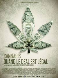 Affiche du document Cannabis, quand le deal est légal