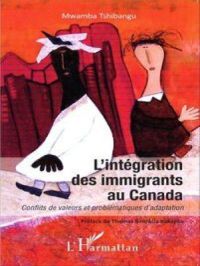 Affiche du document L'intégration des immigrants au Canada