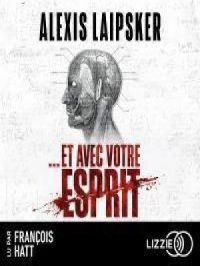 Affiche du document Et avec votre esprit