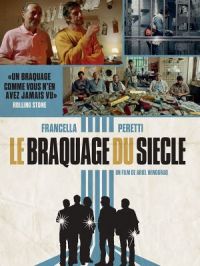 Affiche du document Le braquage du siècle