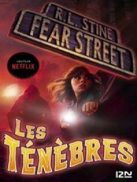 Affiche du document Fear Street - tome 03 : Les ténèbres