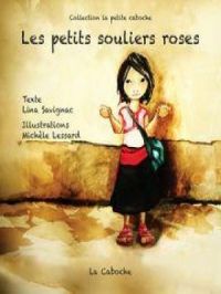 Les petits souliers roses - La chatte de Jeanne | Lina Savignac. Auteur