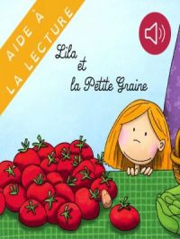 Affiche du document Livre syllabé - Lila et la Petite Graine