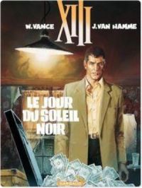 Affiche du document XIII - Tome 1 - Le Jour du soleil noir