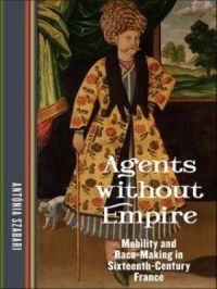 Agents without Empire | Antonia Szabari. Auteur