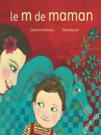 Affiche du document Le M de Maman