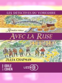 Affiche de l'album Les Détectives du Yorkshire T6 : Rendez-vous avec la ruse