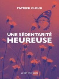 Affiche du document Une sédentarité heureuse