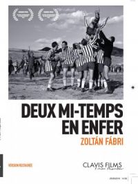 Affiche du document Deux Mi-temps en enfer