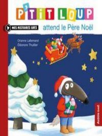 Affiche du document P'tit Loup attend le Père Noël