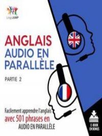 Affiche du document Anglais audio en parallèle - Facilement apprendre l'anglais avec 501 phrases en audio en parallèlle - Partie 2