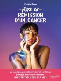 Affiche du document Vivre en rémission d'un cancer