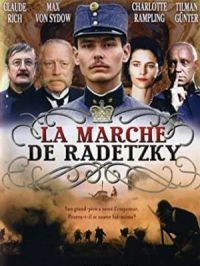 La marche de Radetzky | Axel Corti. Réalisateur