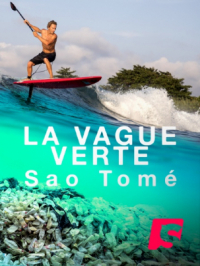 Affiche du document La vague verte : épisode 1, Sao Tomé