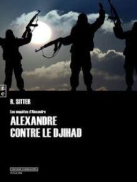 Affiche de l'album Alexandre contre le Djihad