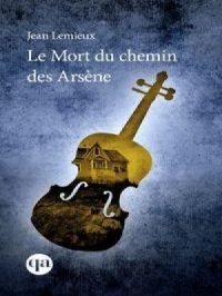 Affiche de l'album Le Mort du chemin des Arsène