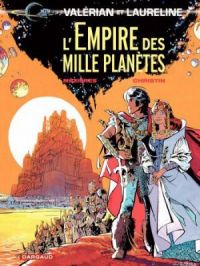 Affiche du document Valérian - Tome    2 - L'empire des mille planètes