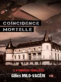 Affiche du document Coïncidence mortelle