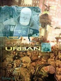 Affiche du document Urban (Tome 1) - Les règles du jeu