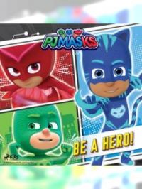 Affiche du document PJ Masks - Be a Hero!