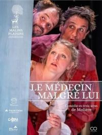 Affiche du document Le médecin malgré lui : comédie en 3 actes