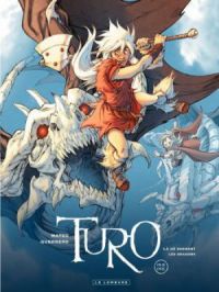 Affiche du document Turo - Tome    4 - Là où dorment les dragons