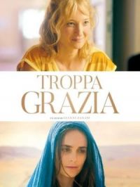 Affiche du document Troppa Grazia