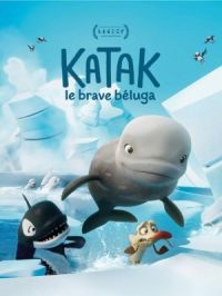 Katak : le brave béluga | Christine Dallaire-Dupont. Réalisatrice