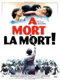 Affiche du document À mort la mort !